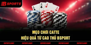 Catte Bsport bộ bài Tây 52 lá cho 2-6 người